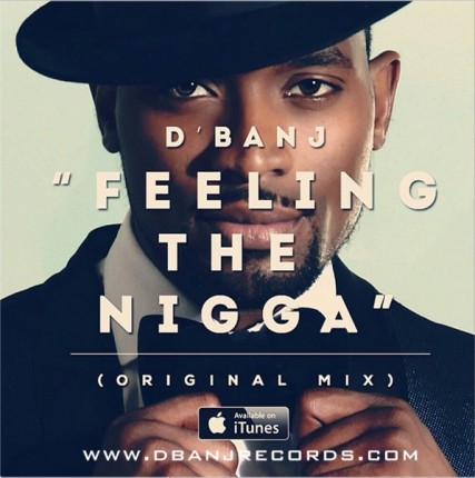 dbanj-feeling-the-nigga-597x600