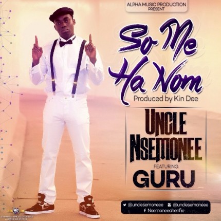 Uncle-Nsemonee-Ft.-Guru-So-Me-Ha