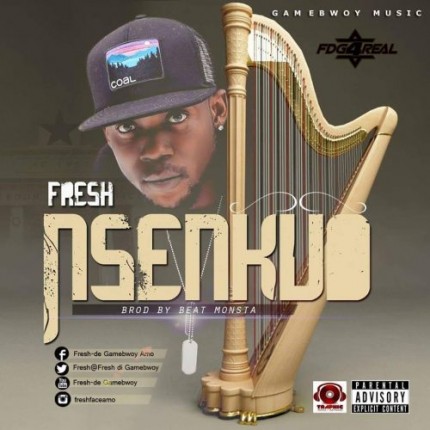 Fresh – Nsenkuo 